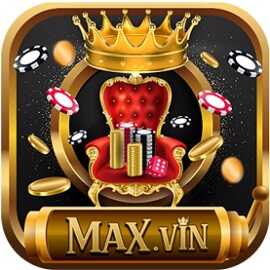 MAX VIN – Tải Max.Vin – Đẳng cấp hoàng gia nổ hũ APK, iOS, AnDroid
